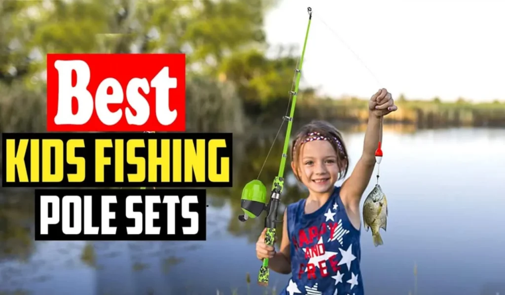 Best Fishing Gear for Kids
